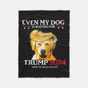 Sogar mein Hund ist für Trump 2024 Funny Dog Tr Ge Fleecedecke