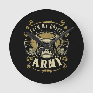 Sogar mein Kaffee ist stärker als das Militär Runde Wanduhr