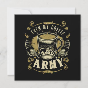 Sogar mein Kaffee ist stärker als die Armee