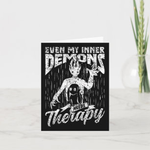 Sogar meine inneren Dämonen brauchen therapeutisch Karte