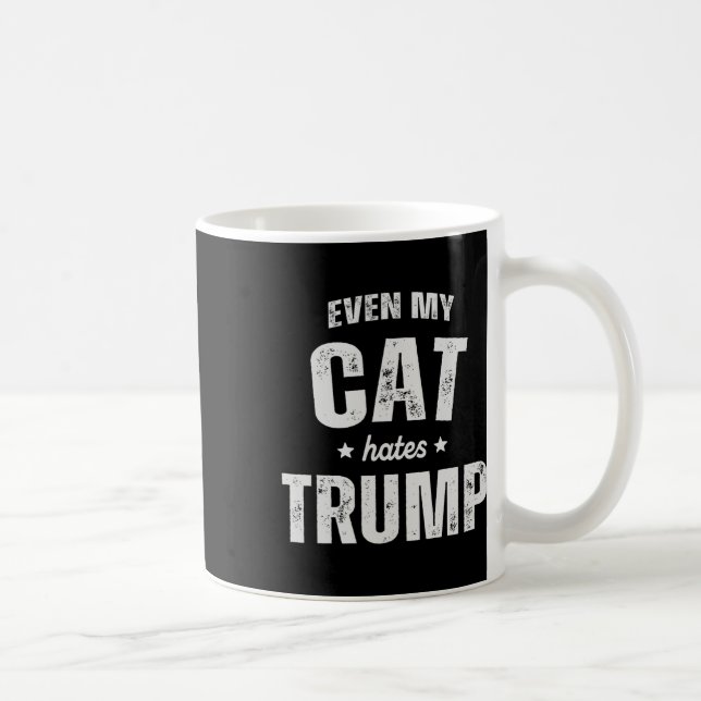 Sogar meine Katze hasst Trump Anti-Präsident Donal Kaffeetasse (Rechts)
