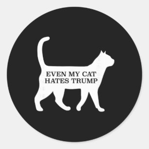 Sogar meine Katze hasst Trump  Runder Aufkleber