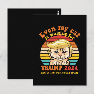 Sogar meine Katze wartet auf Trump 2024 Bekleidung Postkarte