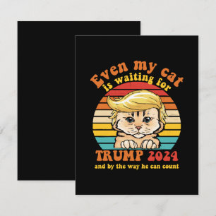 Sogar meine Katze wartet auf Trump 2024 Bekleidung RSVP Karte