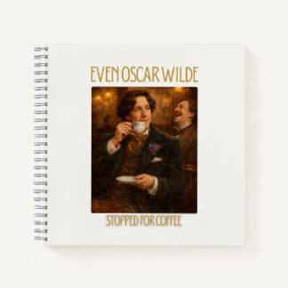 Sogar Oscar Wilde machte beim Kaffee Notizbuch hal