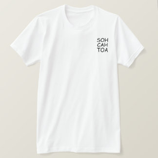SOH CAH TOA T - SHIRT