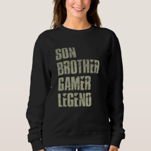 Sohn Bruder Gamer Legende für jugendliche Jungen C Sweatshirt