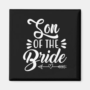 Sohn der Braut Hochzeitsfeier Bridal Showe Magnet