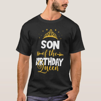 Sohn der Geburtstagskönigin Bday Idee für Mama T-Shirt