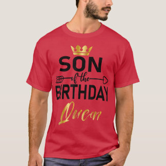 Sohn der Mamas der Geburtstagskönigin am Geburtsta T-Shirt