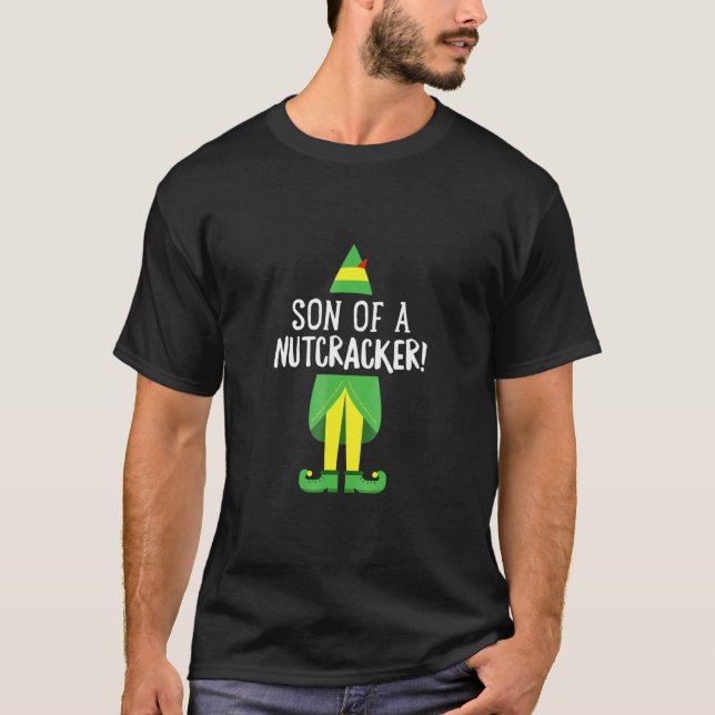 Sohn eines Nutcracker! T - Shirt Elf Weihnachtsfes (Vorderseite)