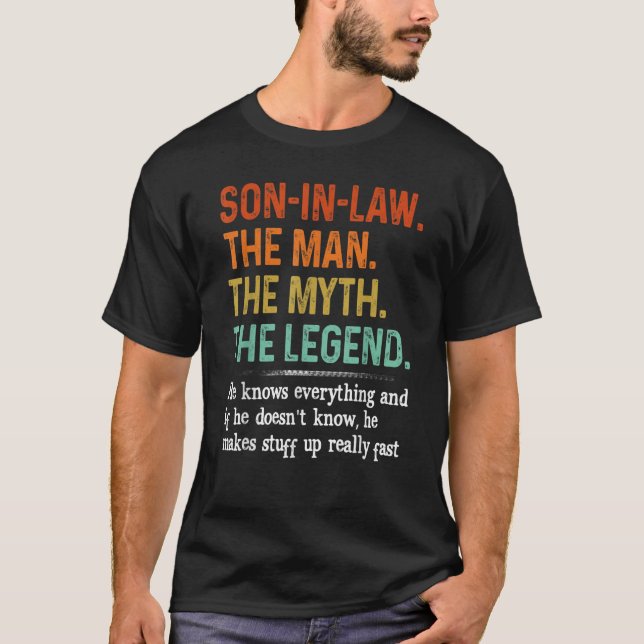 Sohn im Gesetz der Mann der Mythos der Legende, di T-Shirt (Vorderseite)