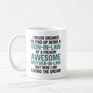 Sohn im Gesetz einer Phantastischen Freakin-Mutter Kaffeetasse