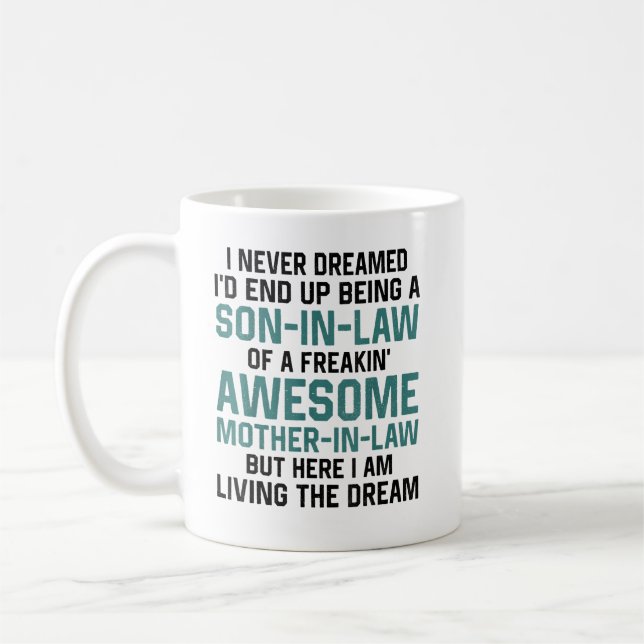 Sohn im Gesetz einer Phantastischen Freakin-Mutter Kaffeetasse (Links)