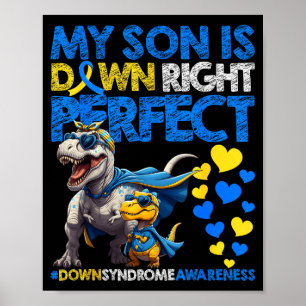 Sohn ist genau richtig Down-Syndrom-Bewusstsein Poster