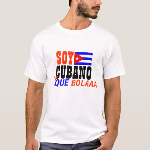 Sojabohnenöl CUBANO y que Bolaaa Shirt