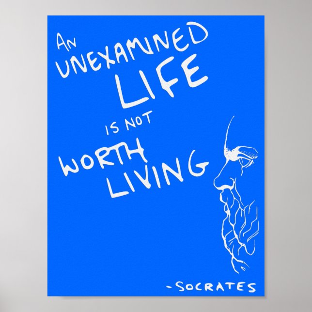 Sokrates' Zitat-Poster "Unexamined Life" (Blau) Poster (Vorne)