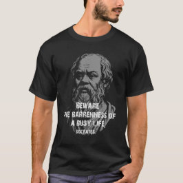 Sokrates-Zitat über das Leben T-Shirt