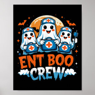 Soky Ent Boo Crew Nurse Halloween Ghost Otolaryngo Poster