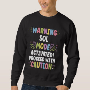 SOL Personalisiert Name Funny Niedlicher SOL-Name Sweatshirt
