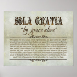 "SOLA GRATIA" 14x11 Poster (Archival, Matte)