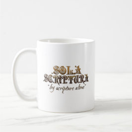 "SOLA SCRIPTURA" (w/bible Vers) 11 Tasse