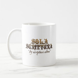 "SOLA SCRIPTURA" (w/bible Vers) 11 Tasse