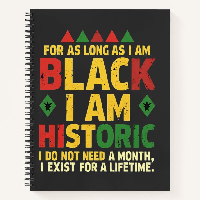 Solange ich schwarz bin, bin ich historisch notizbuch (Vorderseite)
