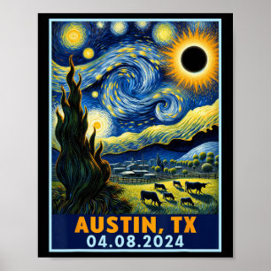Solar Eclipse 2024 Austin Texas Van Gogh Starry Ni Poster