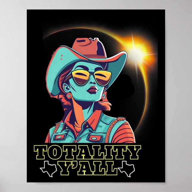 Solar Eclipse 2024 für Texas 4.08.24 Totality Y'al Poster (Vorne)