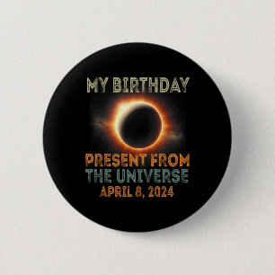 Solar-Eclipse 2024 Geburtstag Vorläufig 4,8,24 Ins Button