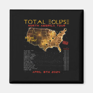 Solar Eclipse 2024 North America Tour Magnet