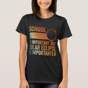 Solar Eclipse 2024 Shirt School Solar Eclipse I