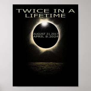 Solar-Eclipse 2024 zweimal im Leben Poster