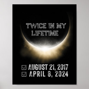 Solar-Eclipse 2024 zweimal in meinem Lebensjahr So Poster