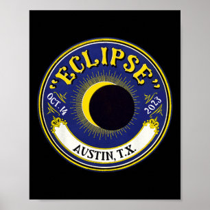 Solar Eclipse Austin Texas Familie Reisen T Poster