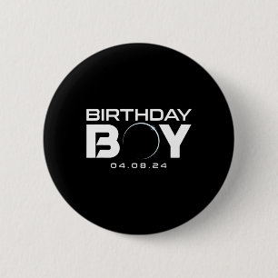 Solar Eclipse Birthday Boy insgesamt 8. April 2024 Button