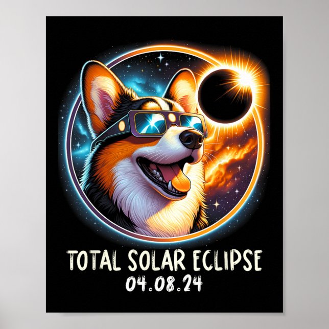 Solar Eclipse Corgi Wearing Brillen Pet 8. April 2 Poster (Vorne)