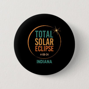 Solar Eclipse Indiana 8. April 2024 Insgesamt Button