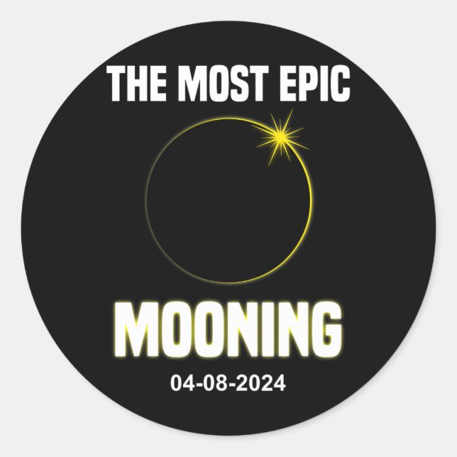 Solar Eclipse Mooning Funny 04.08.2024 Eclipse Runder Aufkleber (Vorderseite)
