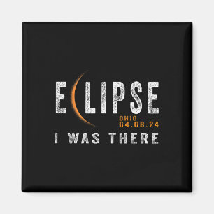 Solar Eclipse Ohio Ich war dort Totality Eclipse Magnet