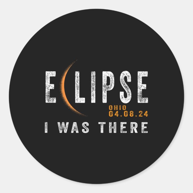 Solar Eclipse Ohio Ich war dort Totality Eclipse Runder Aufkleber (Vorderseite)