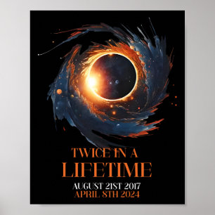 Solar-Eclipse-Shirt zweimal im Leben 2024 Solar E Poster
