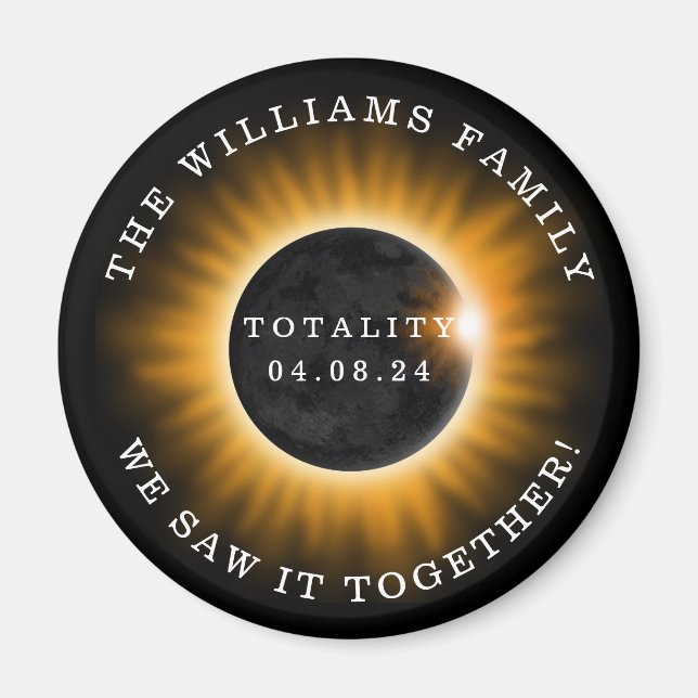 Solar Eclipse Totality 2024 Personalisierte Famili Magnet (Vorne)
