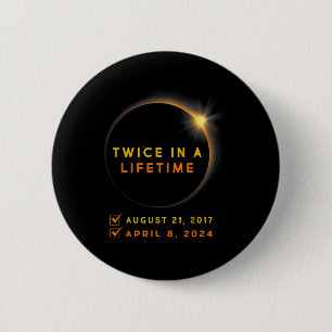 Solar-Eclipse zweimal im Leben 2024 Solar-Eclipse Button