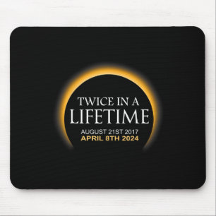 Solar-Eclipse zweimal im Leben 2024 Solar-Eclipse Mousepad