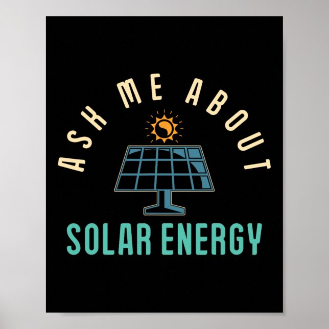 Solar Panel Fragte mich über Solar Energy Solar Po Poster (Vorne)