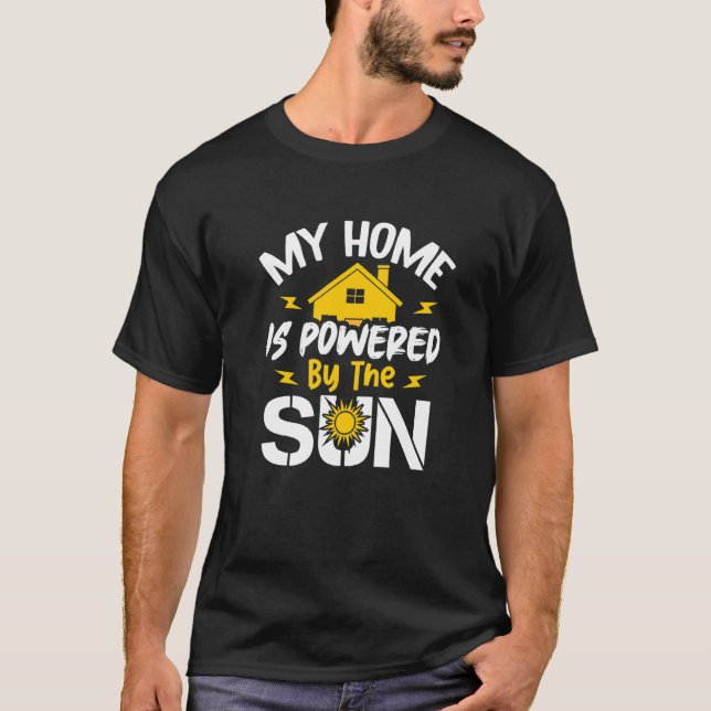 Solar-Zuhause-Models Meine Zuhause wird von der So T-Shirt (Vorderseite)