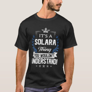 Solara Name T Shirt - Solara Dinge Name 2 Geschenk