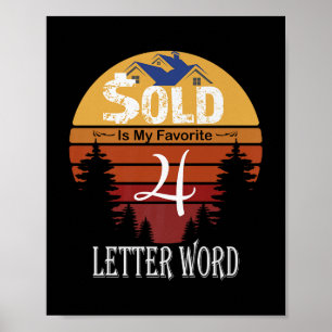 Sold ist mein Lieblings-4-Buchstaben-Wort Real-Anw Poster